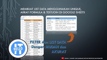 Membuat Kelompok List Data Menggunakan Fungsi Unique, ArrayFormula dan TextJoin di Google Sheets
