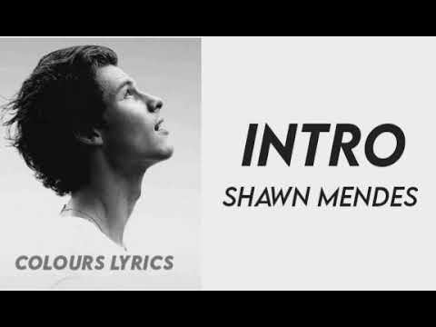 Shawn Mendes - Intro (Wonderland) ~ lyrics