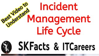 Incident Management || #incidentmanagement #itil #itsm #servicenow #skfacts