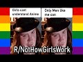 R/NotHowGirlsWork - ONLY MEN ENJOY ANIME
