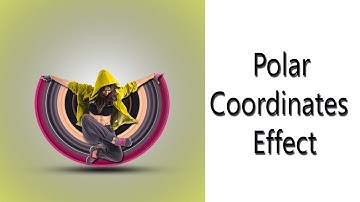 Polar Coordinates In Photoshop CC