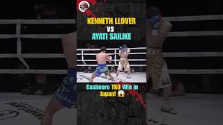 kenneth llover vs ayati sailike: Llover Scores 2nd Round KO in Japan  World Title Next!