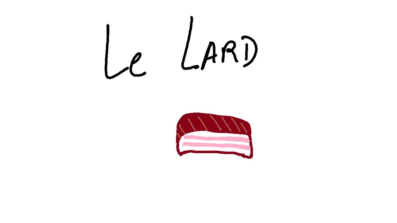 Le lard. YouTube