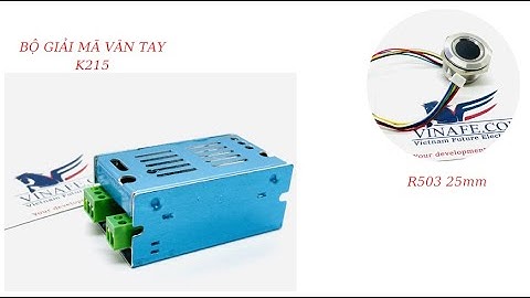 MODULE GIẢI MÃ VÂN TAY K215 VÀ CẢM BIẾN VÂN TAY R503 25mm