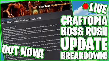 Craftopia Boss Rush Patch Notes Breakdown! New Building / Go-Karts / Grass Floors! | Craftopia LIVE
