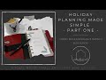 Simple Holiday Planning and Planner Flip - Part 1