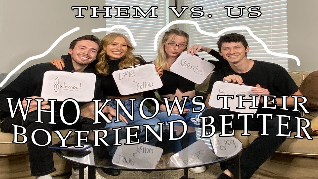 WHO KNOWS THEIR BOYFRIEND BETTER? Couples Challenge