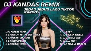 DJ KANDAS ( Evie Tamala ) REMIX THAILAND STYLE AND SLOW BASS | DJ TIKTOK FULL 2023