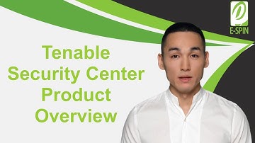 Tenable Security Center (Formerly Tenable.sc) Product Overview