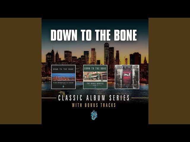 Down To The Bone - Concrete Jungle