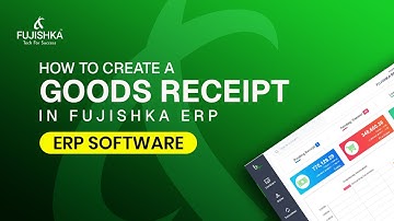 How to Create a Goods Receipt (Malayalam) in Fujishka ERP | Step-by-Step Tutorial #fujishka #erp