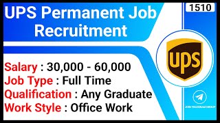 UPS Permanent Job Recruitment 2025 | Job For Fresher | US Voice Support Representative Jobs