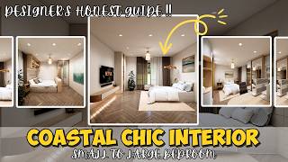 Small to Large Bedroom – 3 Coastal Chic Layouts That Actually Work