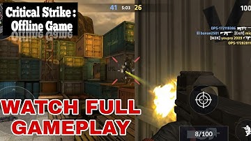 Critical Strike : Offline Game || FULL KILLING GAMEPLAY (ANDROID, IOS) 🔥