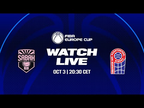 Sabah BC v Rabotnicki Skopje | Full Basketball Game | FIBA Europe Cup 2023-24