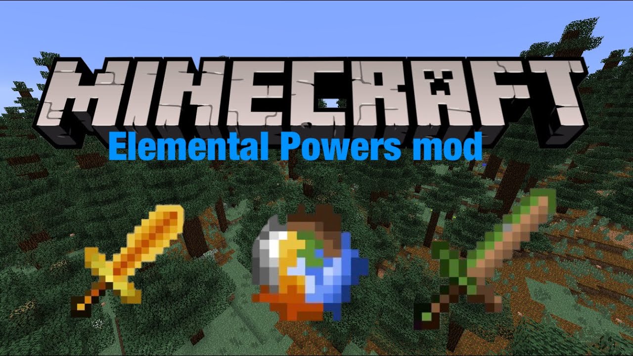 Minecraft (Elemental Powers mod) YouTube
