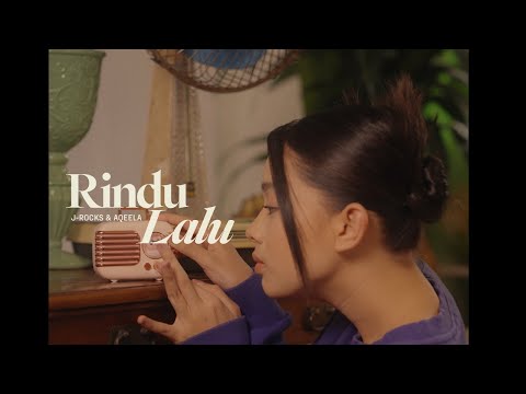 J-Rocks Ft. Aqeela Calista - Rindu Lalu | Official Music Video | @AqeelaCalista08