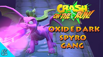 Crash Bandicoot: On The Run - Oxide Dark Spyro