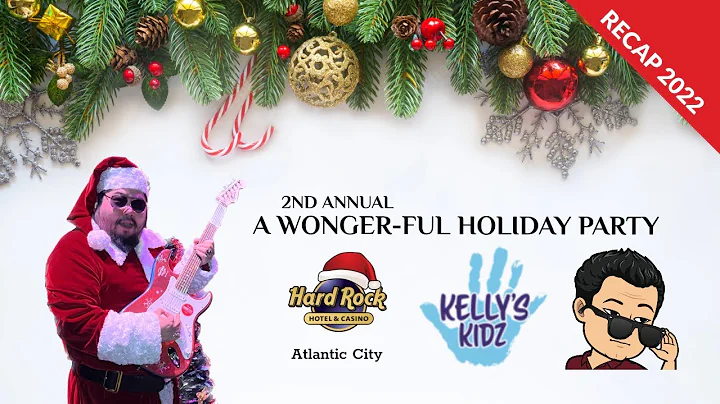 2022 WONGER-FUL HOLIDAY PARTY!! 600 GUEST!! COUNTLESS TOYS DONATED!! KELLY'S KIDZ!! HARD ROCK AC!!