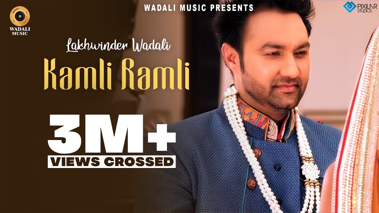 KAMLI RAMLI  RANJHANNA LAKHWINDER WADALI  OFFICIAL FULL VIDEO HD