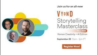 Vyond Storytelling Masterclass Fall 2023 Promo