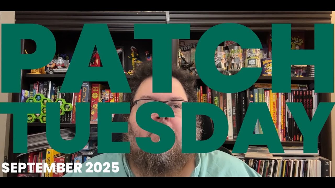 Patch Tuesday | September 2025 - YouTube
