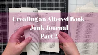 How to Make an Altered Book Junk Journal tutorial - part 2