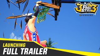 Launching Full Trailer | 3on3 FreeStyle : Rebound