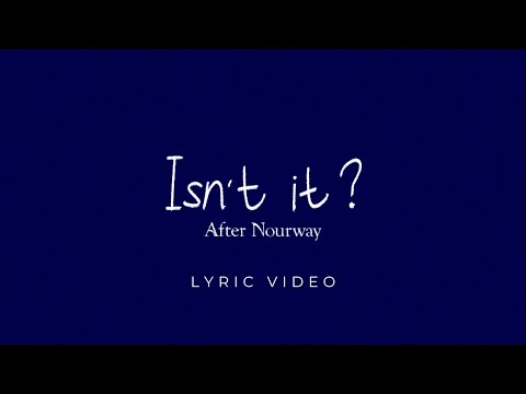 After Nourway -