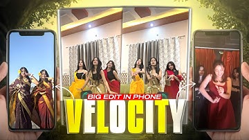 Hard Velocity Edit In Mobile - Jast 30 Minu 💥