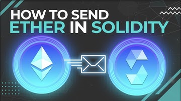 How to send Ether in Solidity?