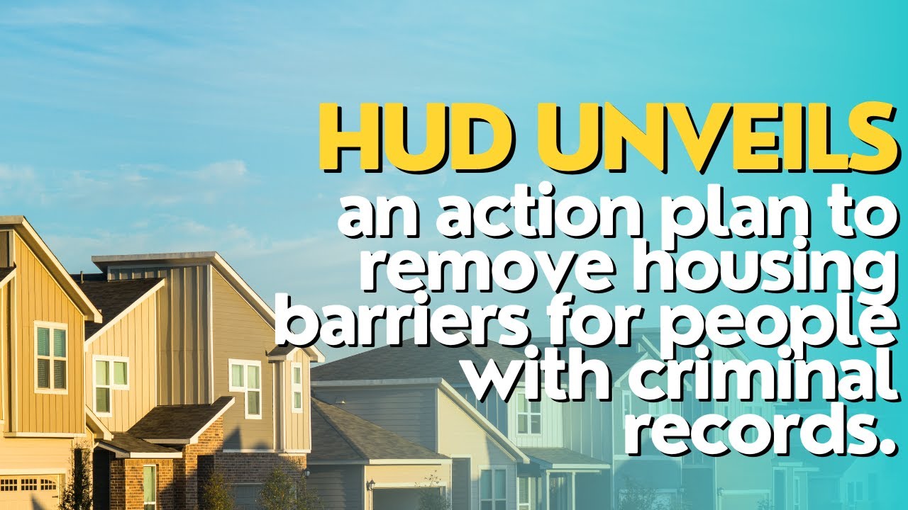 HUD unveils an action plan to remove housing barriers for people with ...