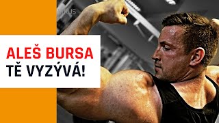 ALEŠ BURSA TĚ VYZÝVÁ