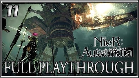 Goliaths Gone Wild! NieR Automata Full Playthrough Part 11 Gameplay