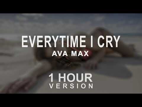 Ava Max - Everytime I Cry