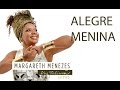 Miniature de la vidéo de la chanson Alegre Menina (Ao Vivo)