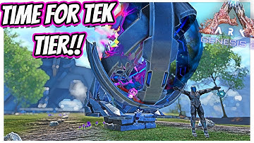 FARMING THE FINAL ITEMS FOR TEK AND TAMING LIGHT CREATURES!! || Ark Genesis 2 Ep 232!