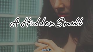 ซ่อนกลิ่น(A hidden smell)-PALMY | English/Thai lyrics