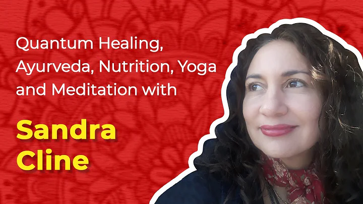 Quantum Healing, Ayurveda, Nutrition, Yoga and Med...