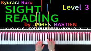 【 SIGHT READING 】Level 3　#38　by JAMES BASTIEN　/　バスティンピアノライブラリー 初見の練習 レベル3　#38