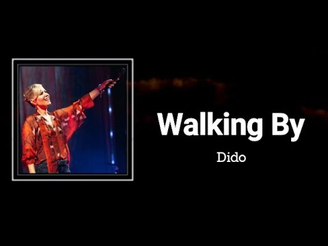 Dido - Walking