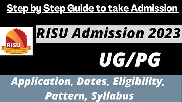 RISU Admission 2023: Application (Soon), Dates, Eligibility, Pattern, Syllabus