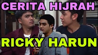 RICKY HARUN — CERITA HIJRAH RICKY HARUN