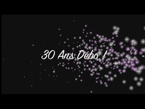 30 ans Débo &quot;boulette de papier&quot;2016 HD TOP