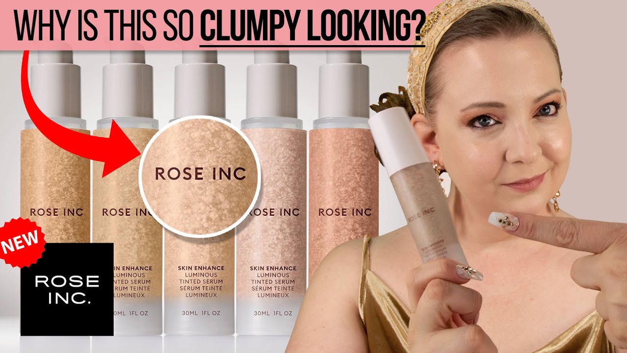 Rose Inc Skin Enhance Luminous Tinted Serum Review Swatch