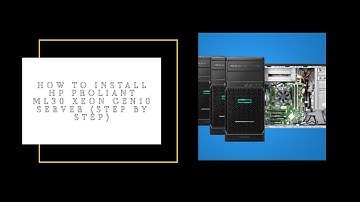 How To Install Hp Proliant ML30 Xeon Gen10 Server  (step by step)