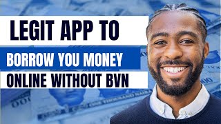 This App will give you instant loan without bvn in Nigeria 2023 | Loan App without bvn required