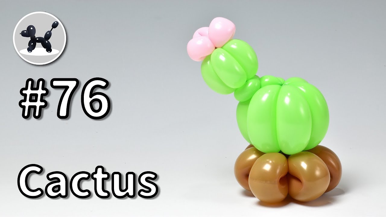Cactus - How to Make Balloon Animals #76 /  #76 ()