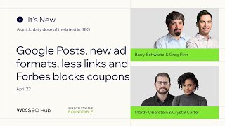 It's New - April 22 - Google Posts, horizontal Google Ads, less links, Forbes coupons and more by RustyBrick Barry Schwartz Search Engine Roundtable 315 views 1 month ago 11 minutes