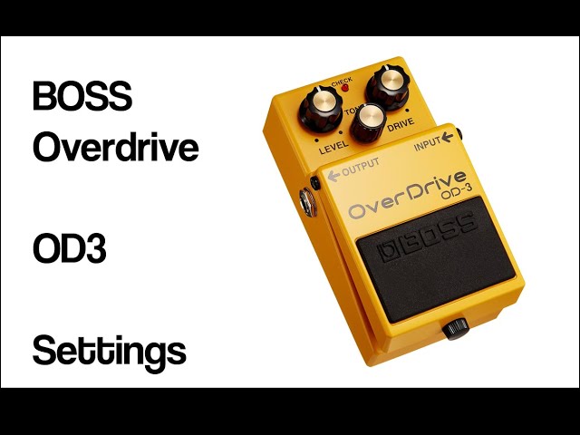 Boss OD3 Overdrive - Is it any good? Settings and demo